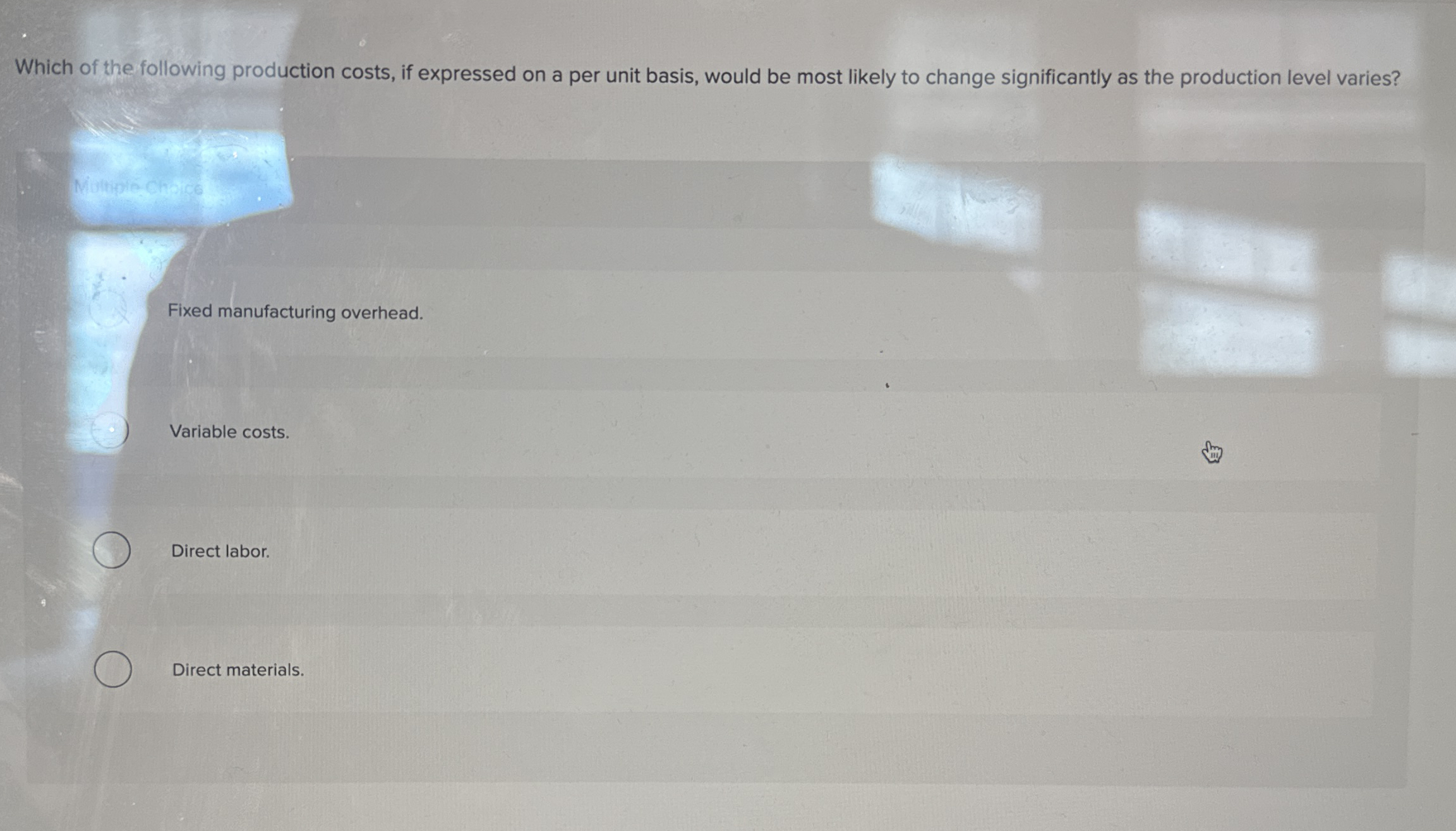 Which of the following production costs, if