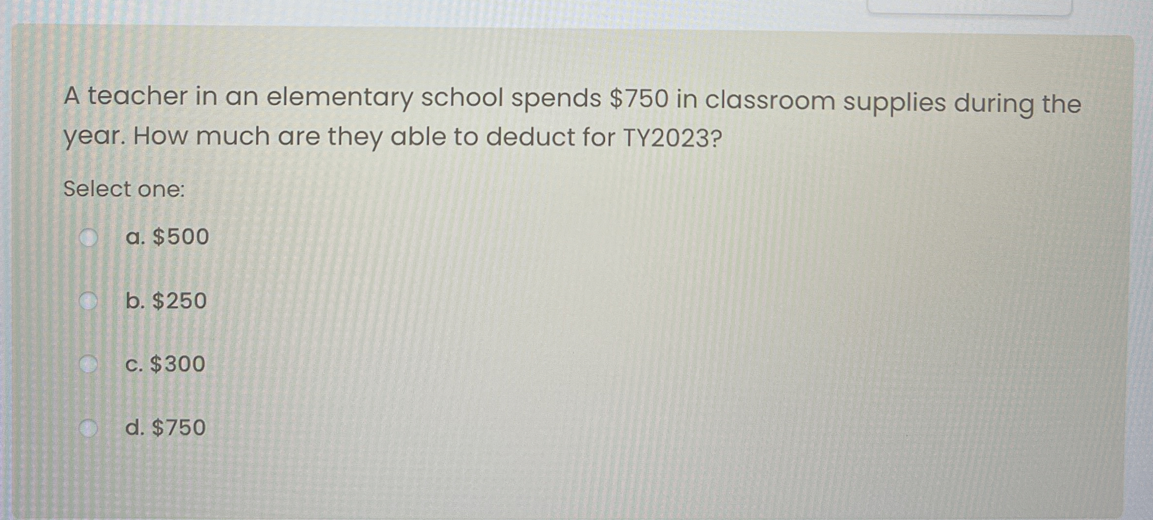 A teacher in an elementary school spends $ 7 5 0