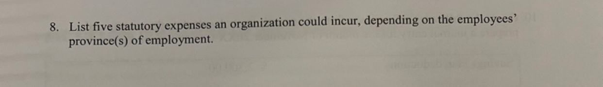 List five statutory expenses an organization