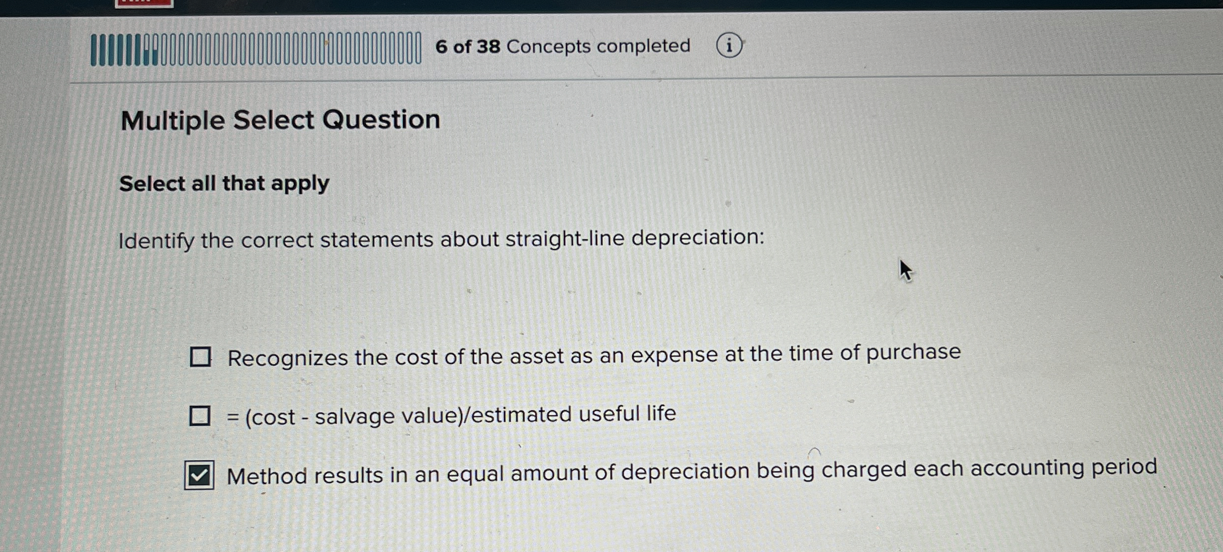 6 of 3 8 Concepts completed Multiple Select