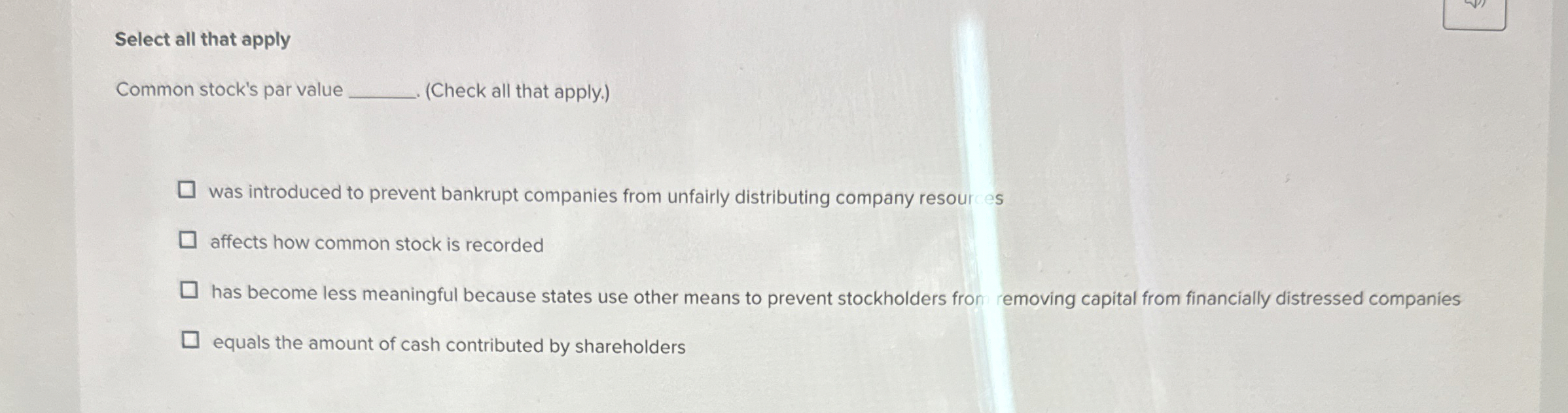 Select all that apply Common stock's par value (