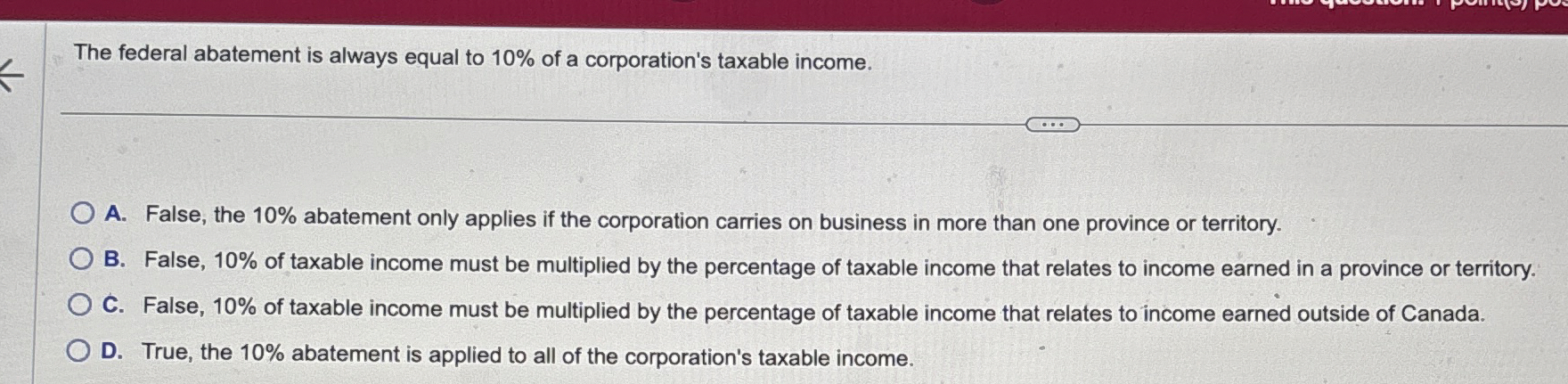 The federal abatement is always equal to 1 0 % of