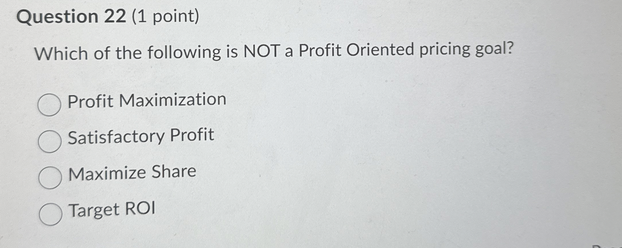 Question 2 2 ( 1 point ) Which of the following