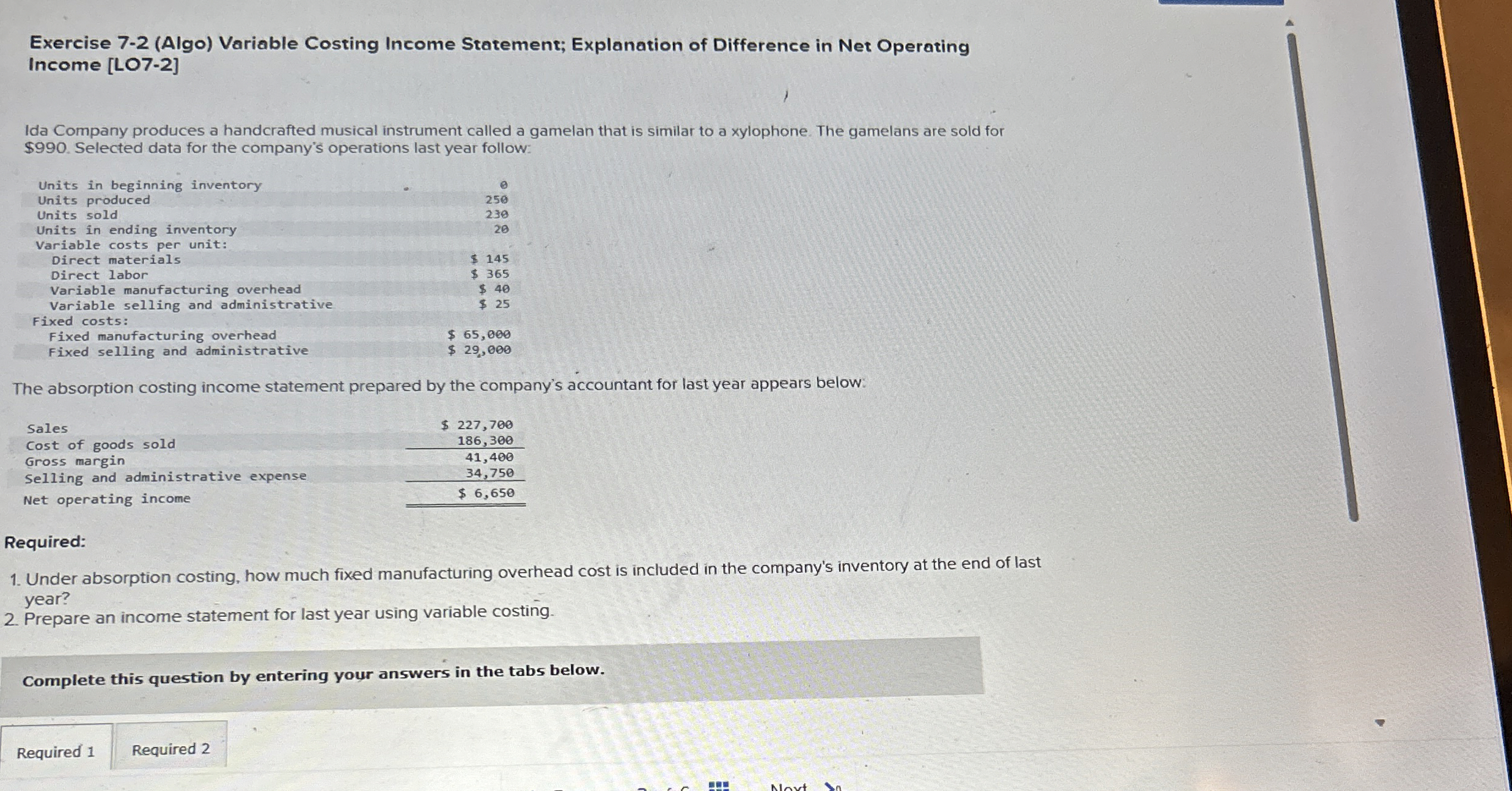 Exercise 7 - 2 ( Algo ) Variable Costing Income