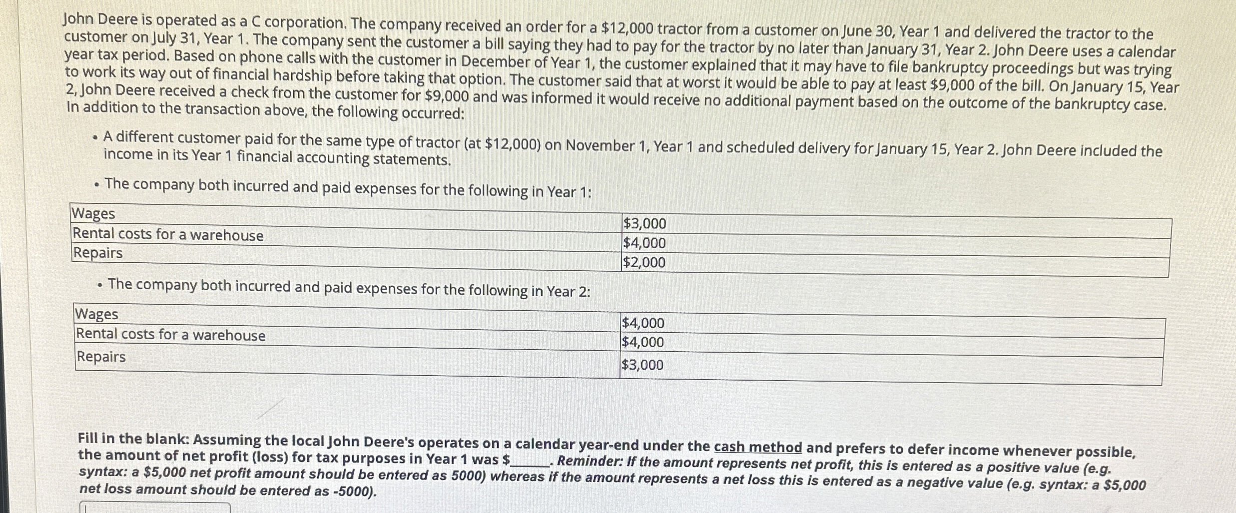 John Deere is operated as a C corporation. The