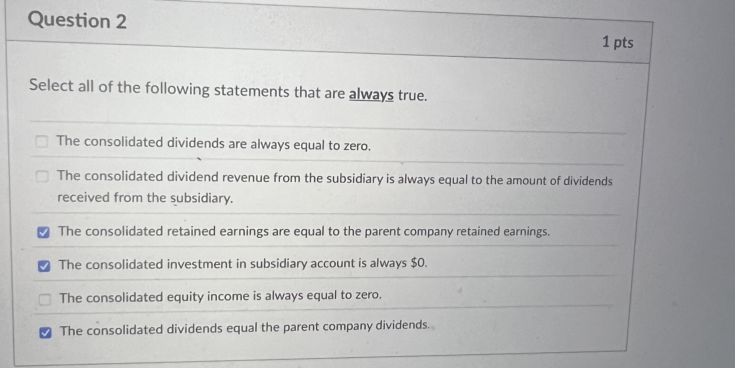 Question 2 1 pts Select all of the following