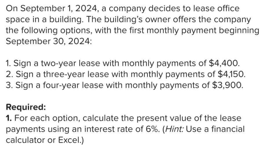 On September 1 , 2 0 2 4 , a company decides to