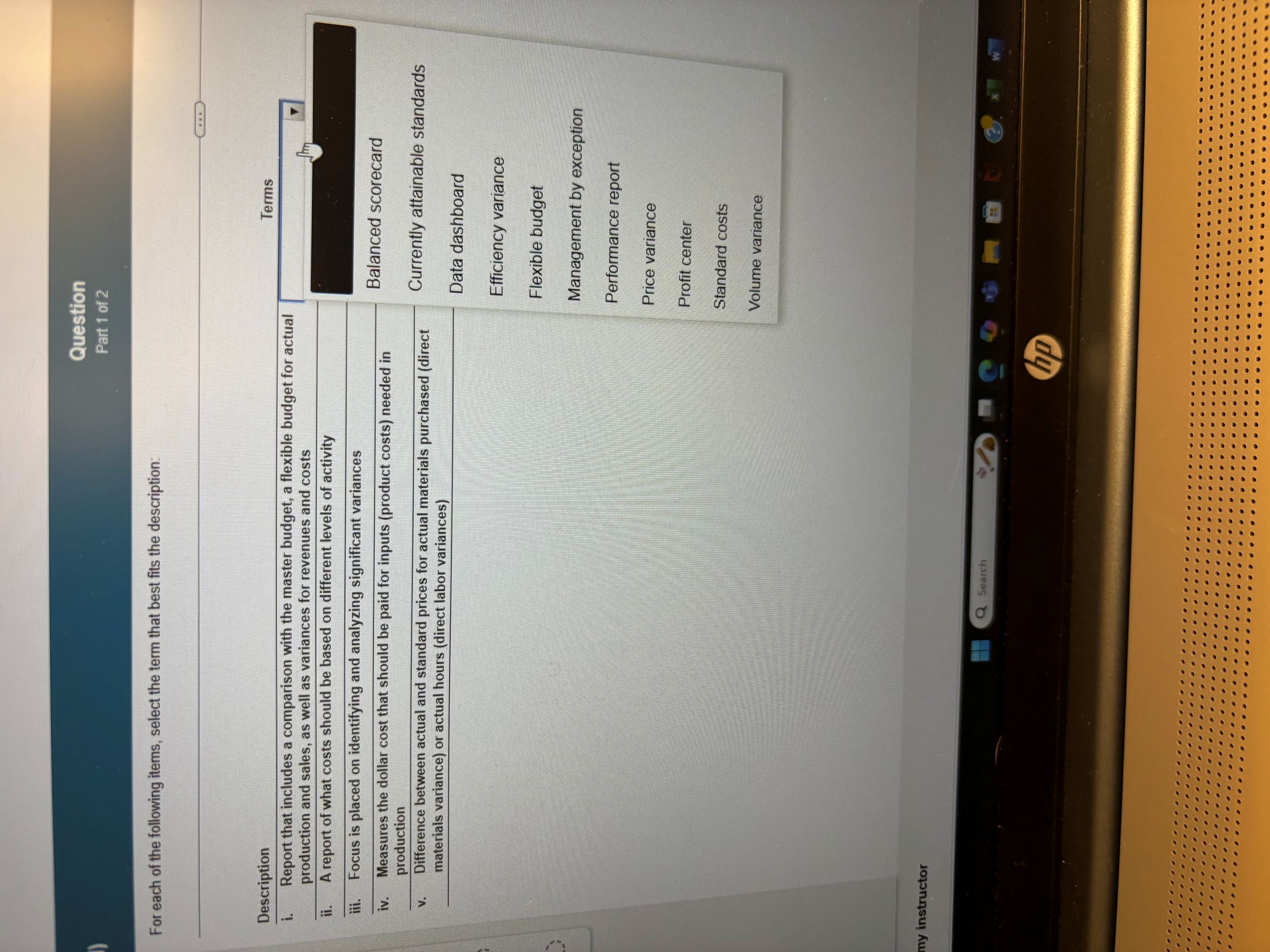 For each of the following items, select the term