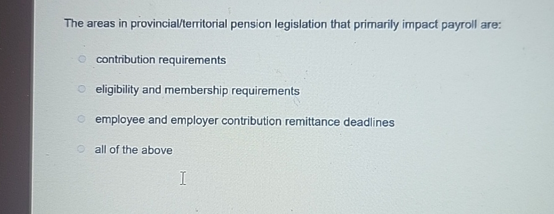 The areas in provincial / territorial pension