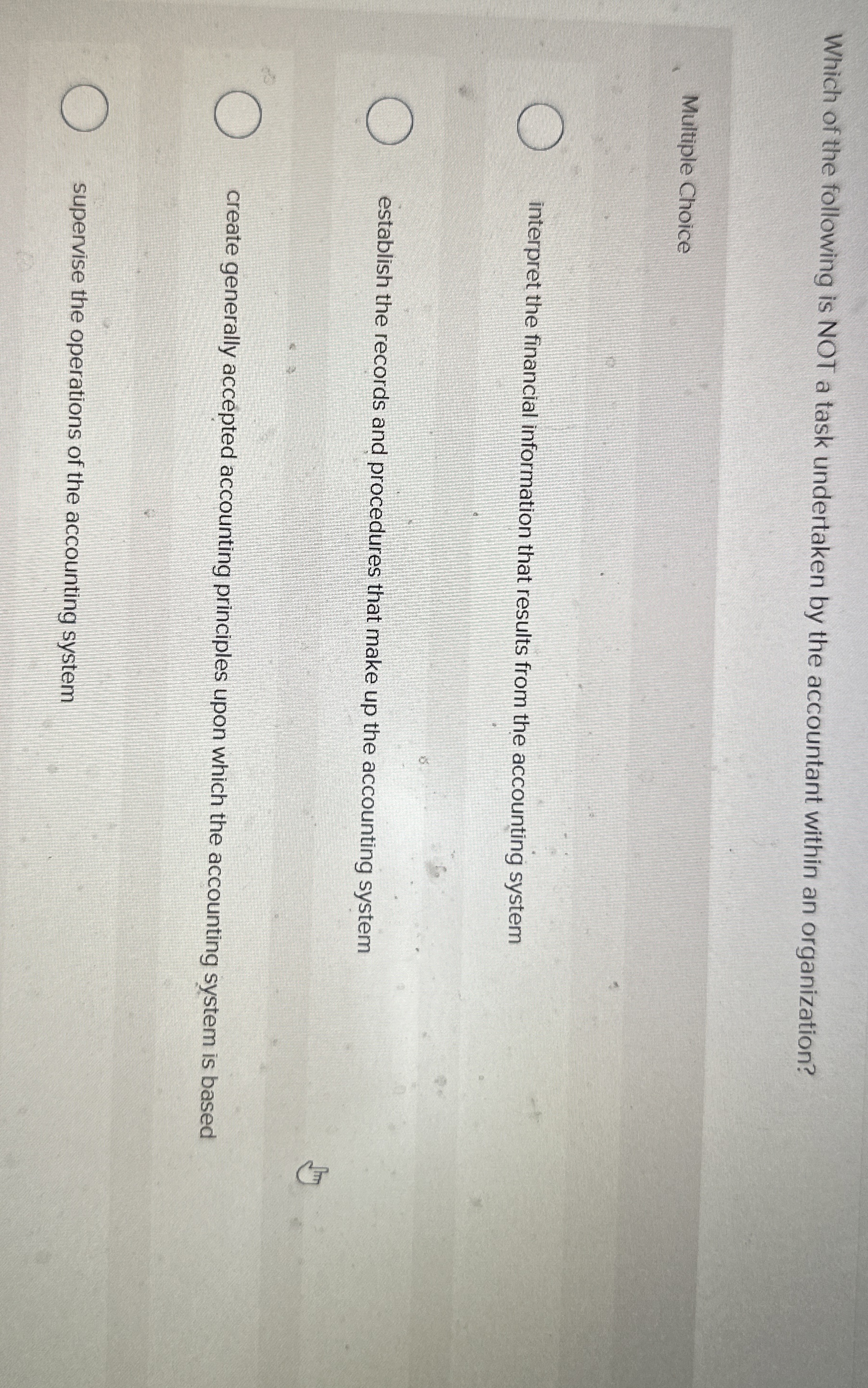 Which of the following is NOT a task undertaken