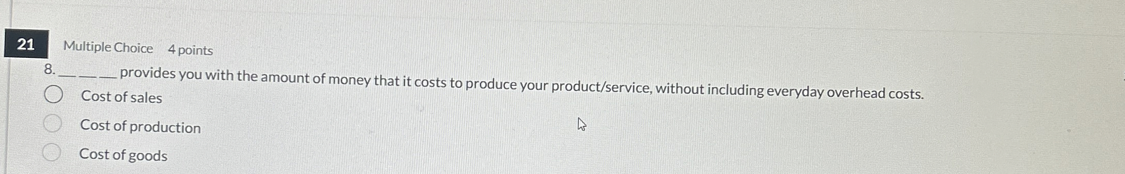 2 1 Multiple Choice 4 points 8 . q , provides you