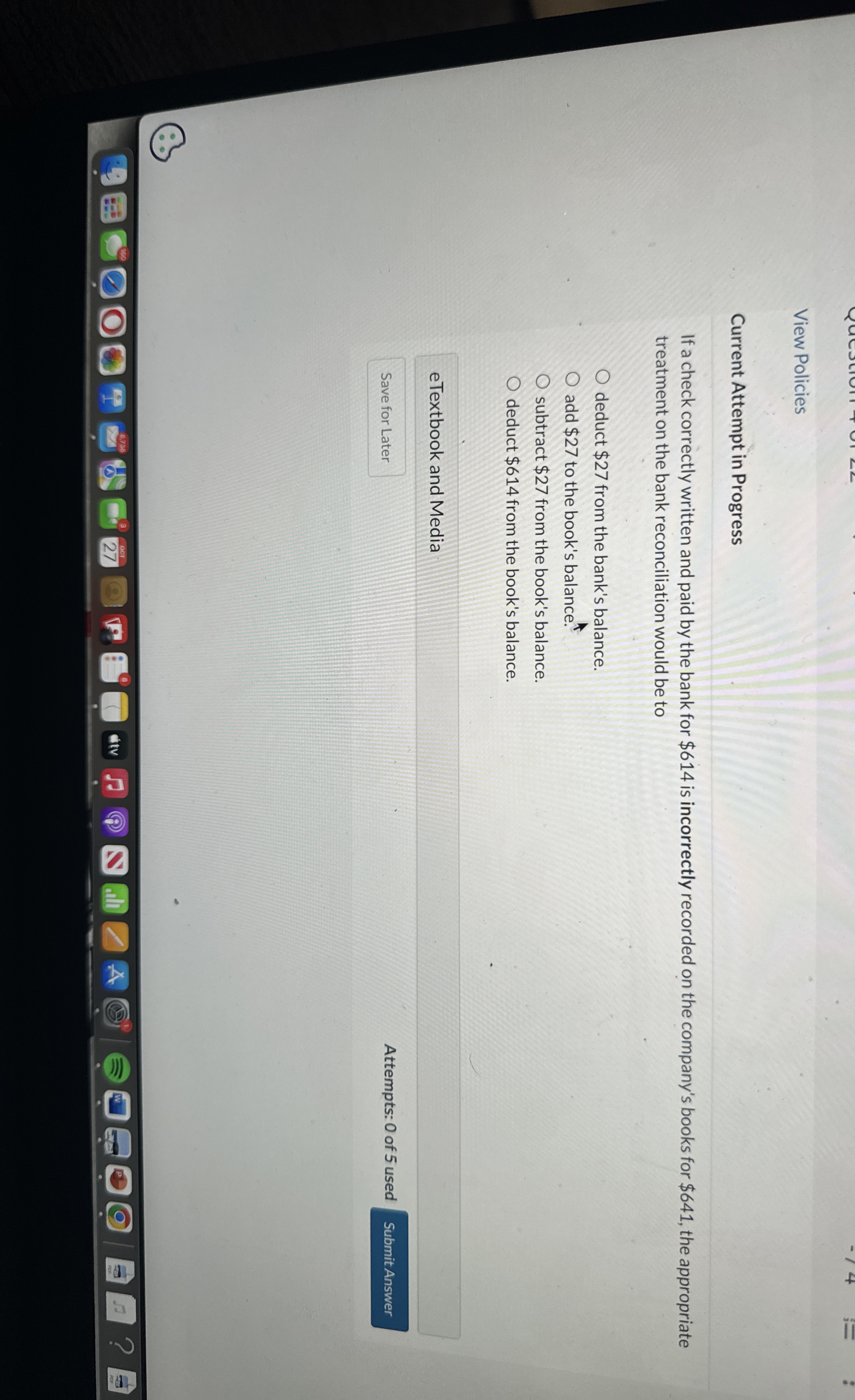 View Policies Current Attempt in Progress If a