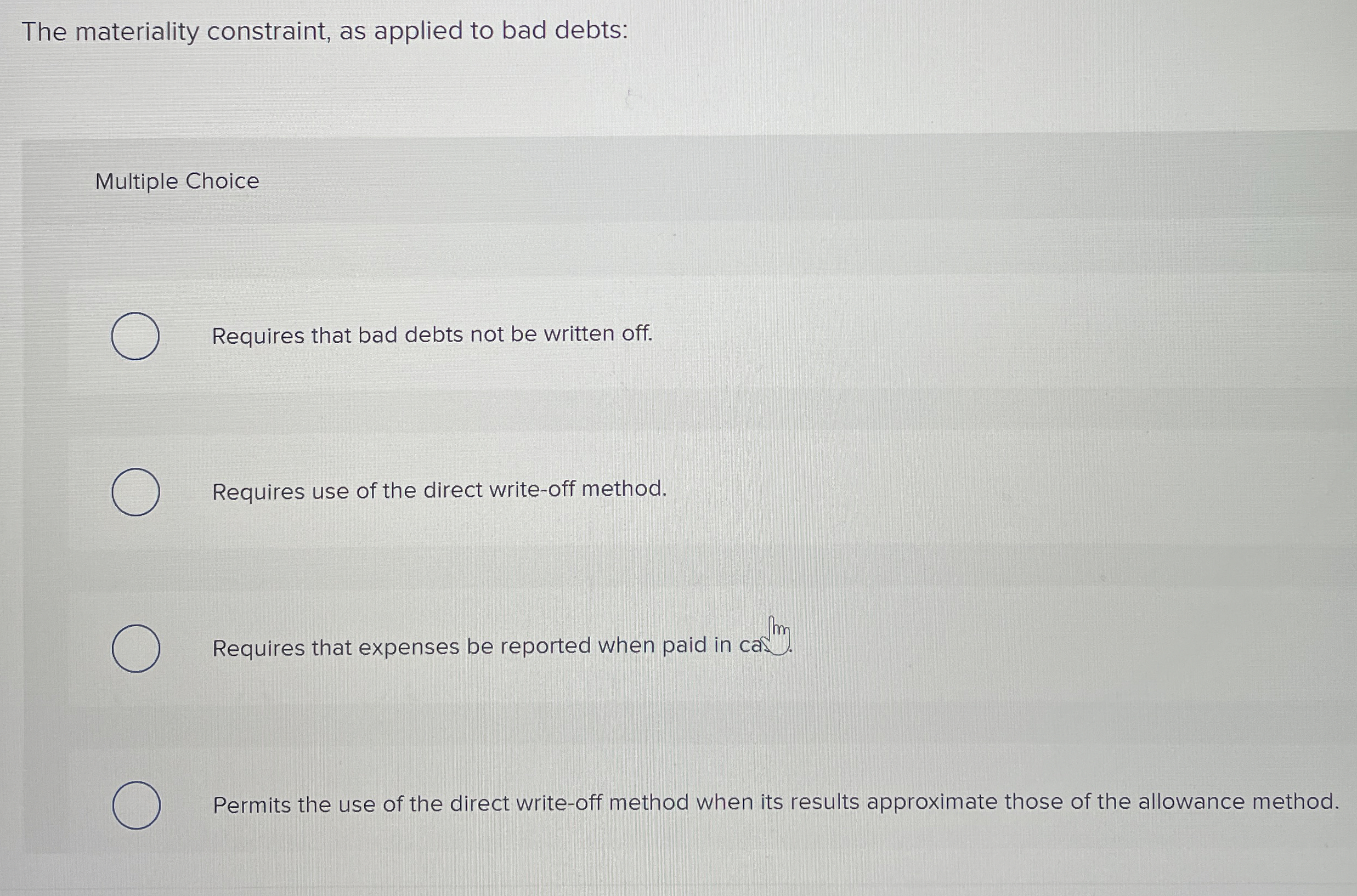 The materiality constraint, as applied to bad