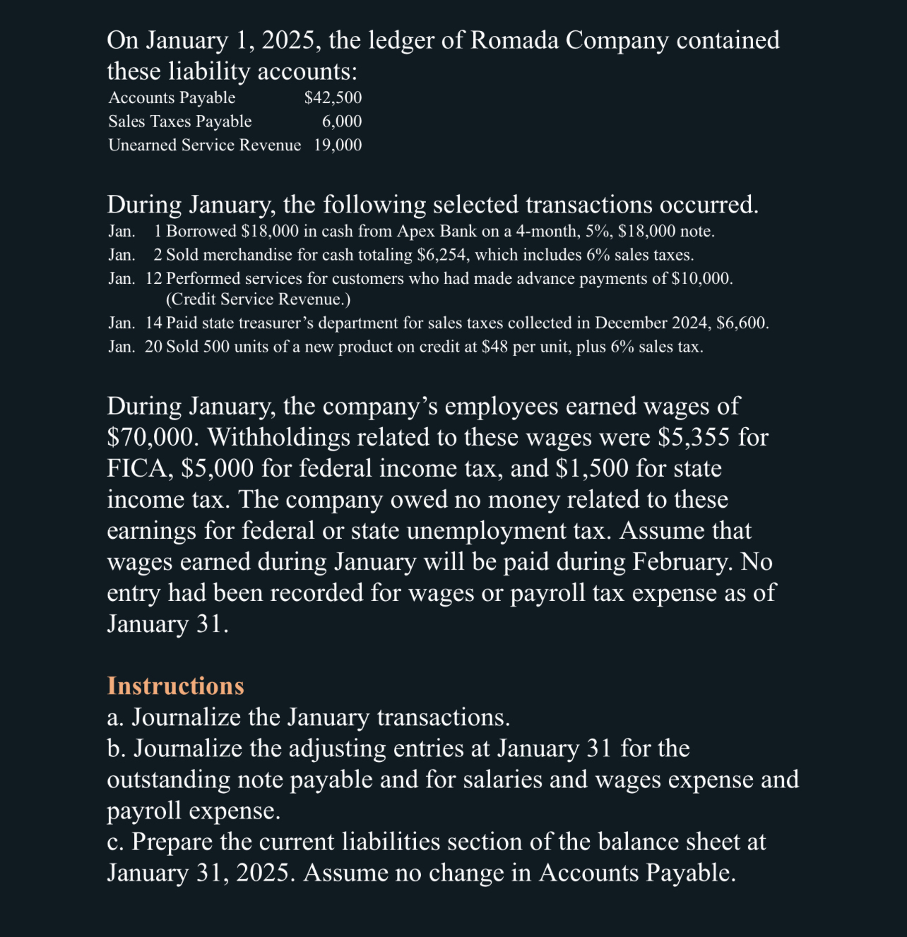 On January 1 , 2 0 2 5 , the ledger of Romada