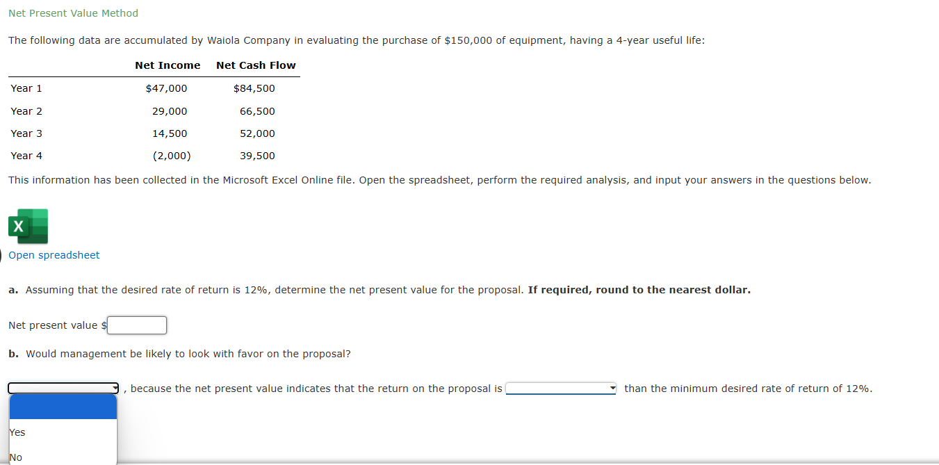 Net Present Value Method The following data are