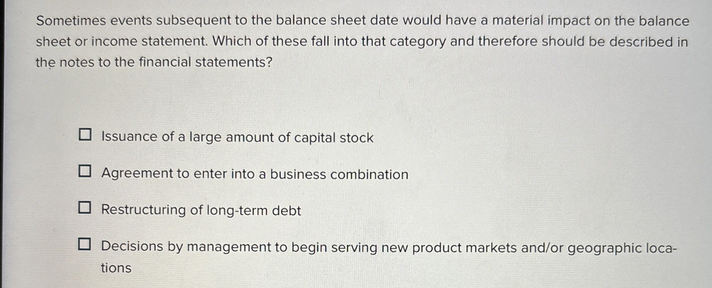 Sometimes events subsequent to the balance sheet