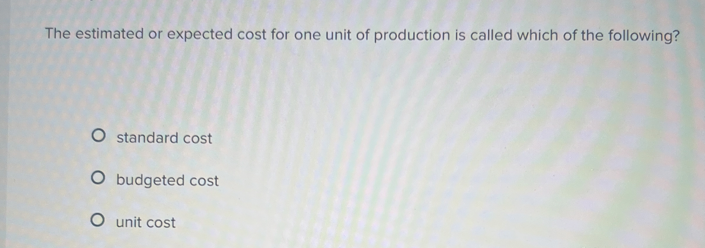 The estimated or expected cost for one unit of