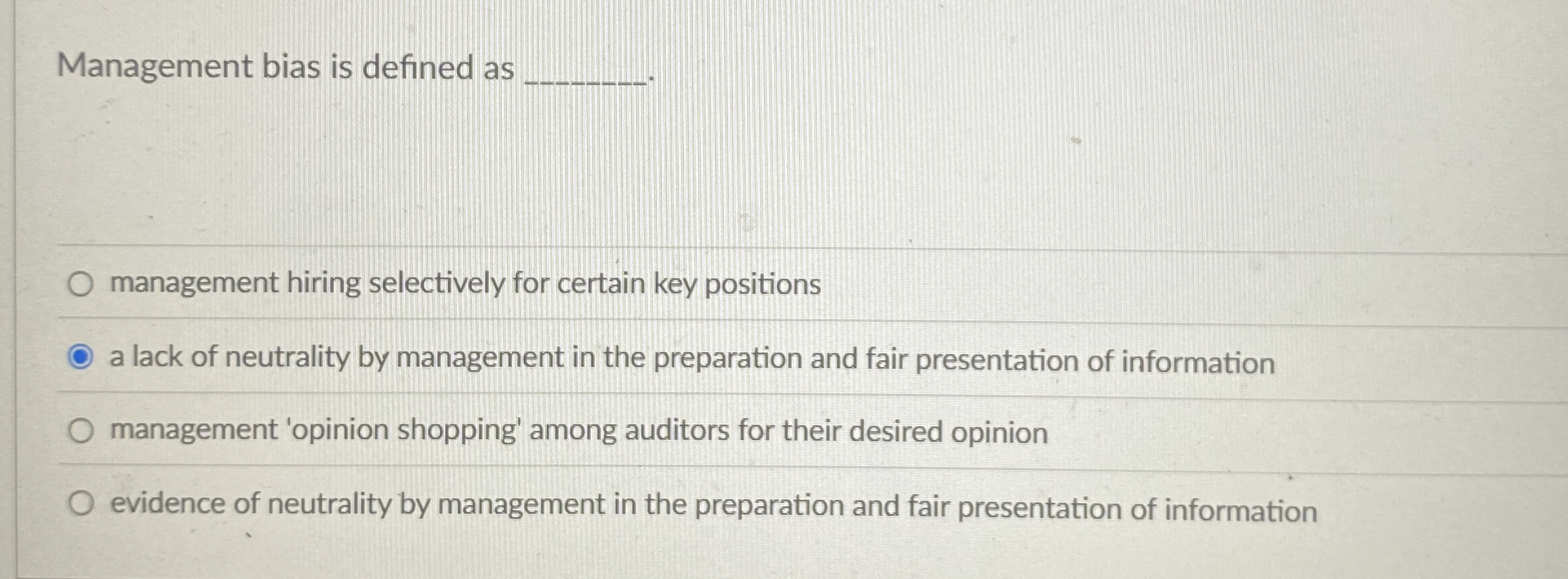 Management bias is defined as management hiring