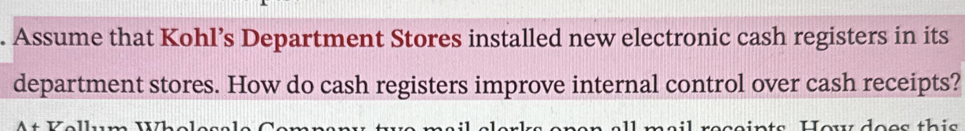 Assume that Kohl's Department Stores installed