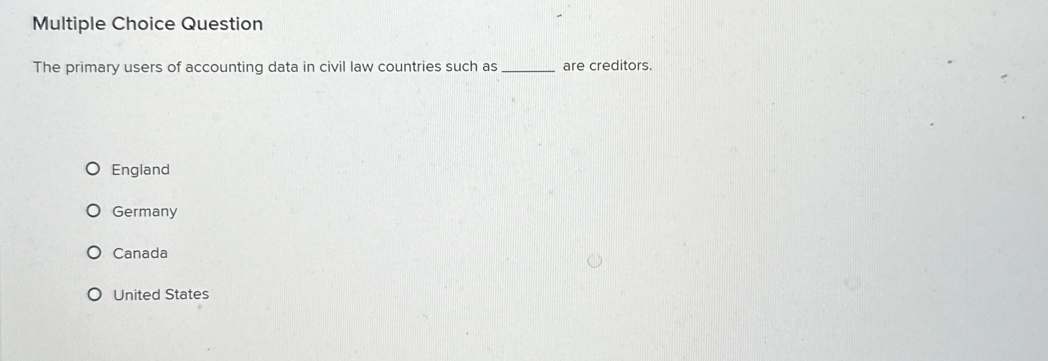 Multiple Choice Question The primary users of