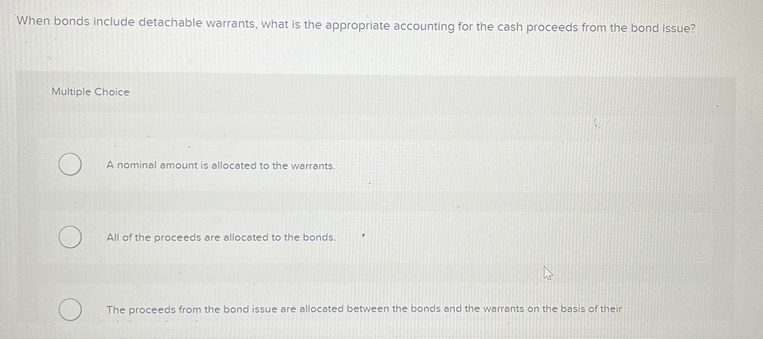 When bonds include detachable warrants, what is