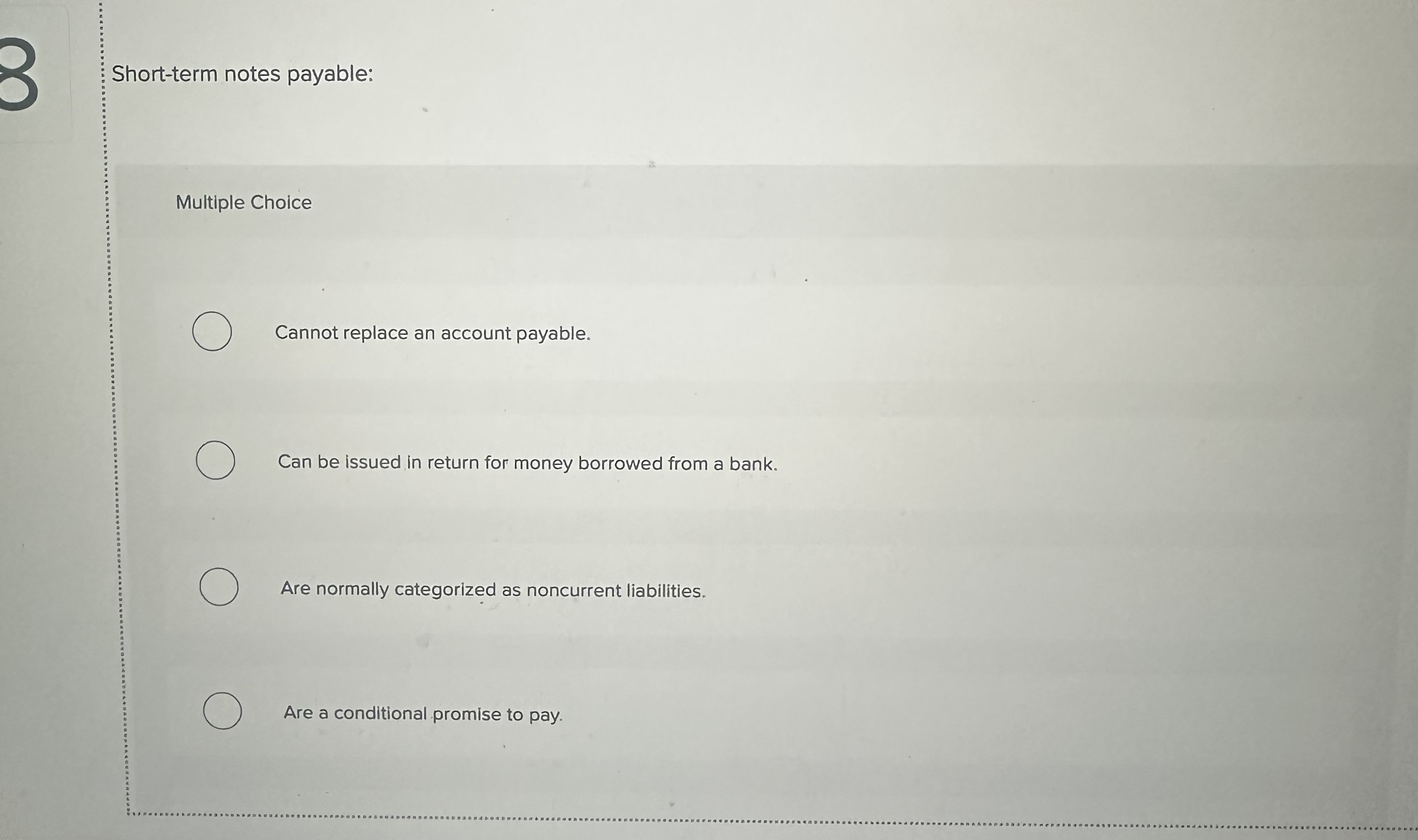 Short - term notes payable: Multiple ChoiceCannot