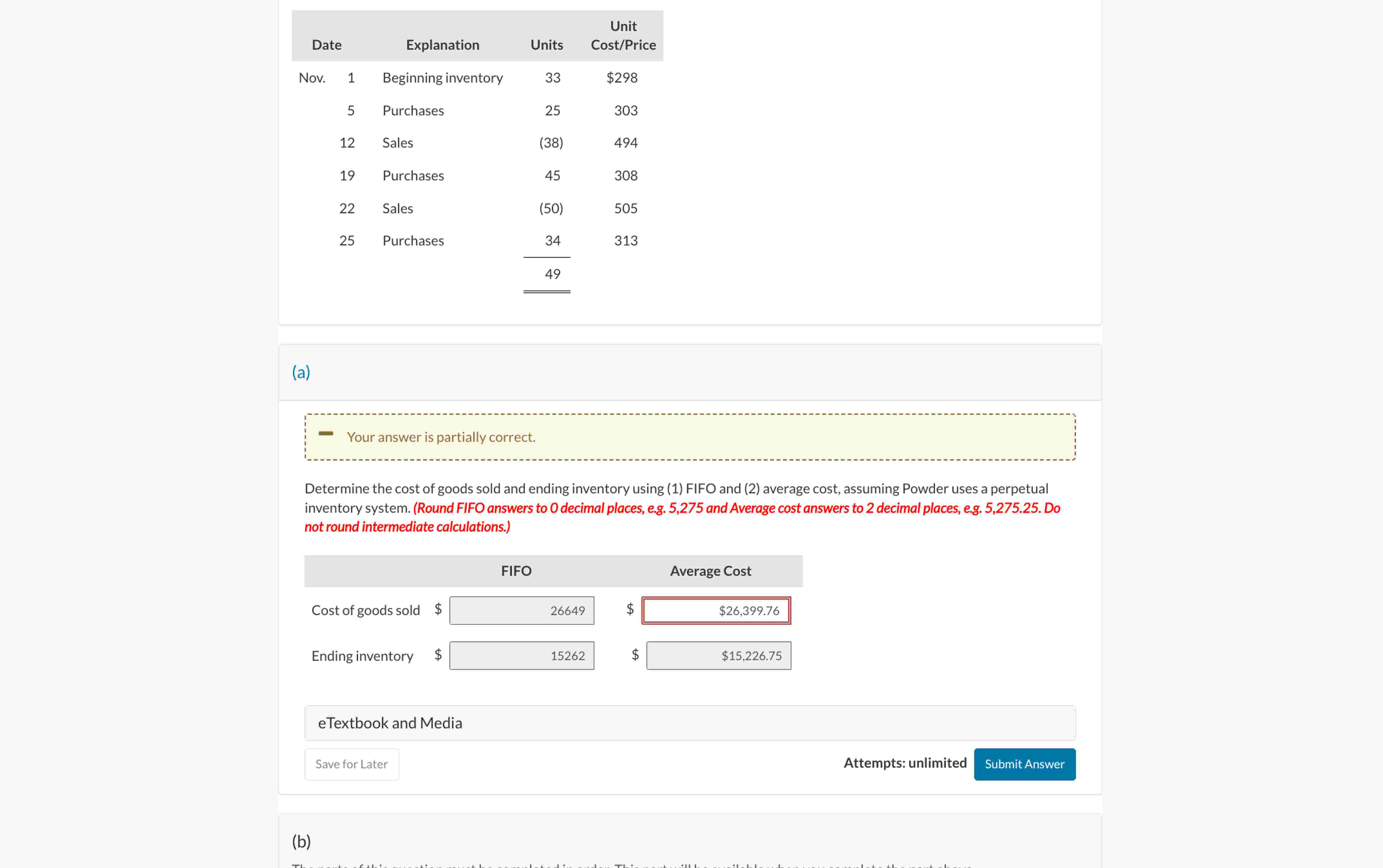 ( a ) - Your answer is partially correct.