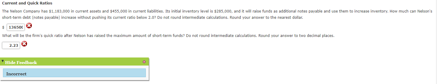Current and Quick Ratios The Nelson Company has
