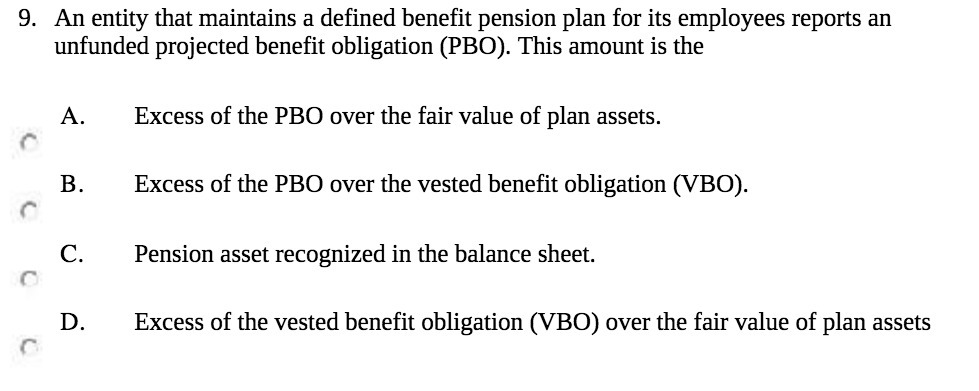 9. An entity that maintains a defined benefit