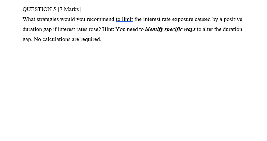 QUESTION 5 [T Marks] What strategies would you