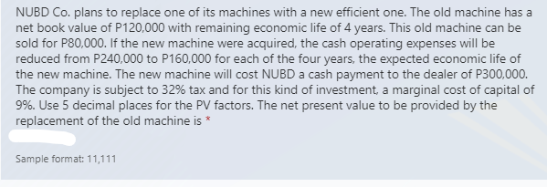 NUBD Co. plans to replace one of its machines