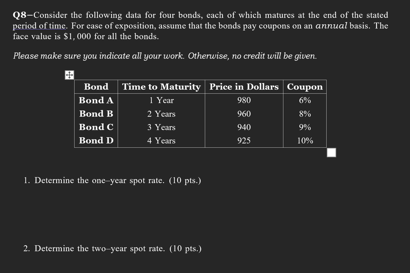 QSConsider the following data for four bonds,