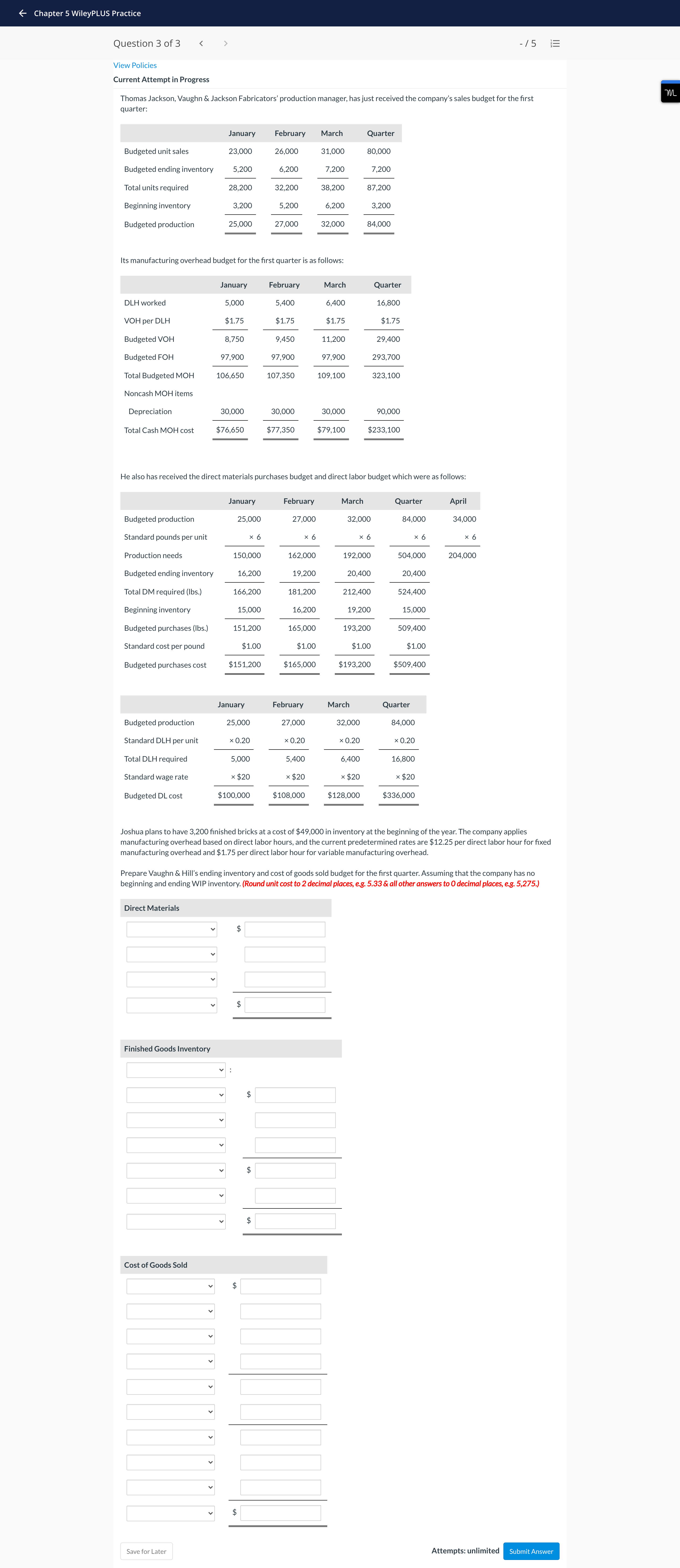 < Chapter 5 WileyPLUS Practice Question 3 of 3 -