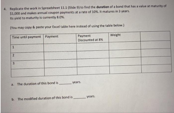 Please help 4. Replicate the work in Spreadsheet