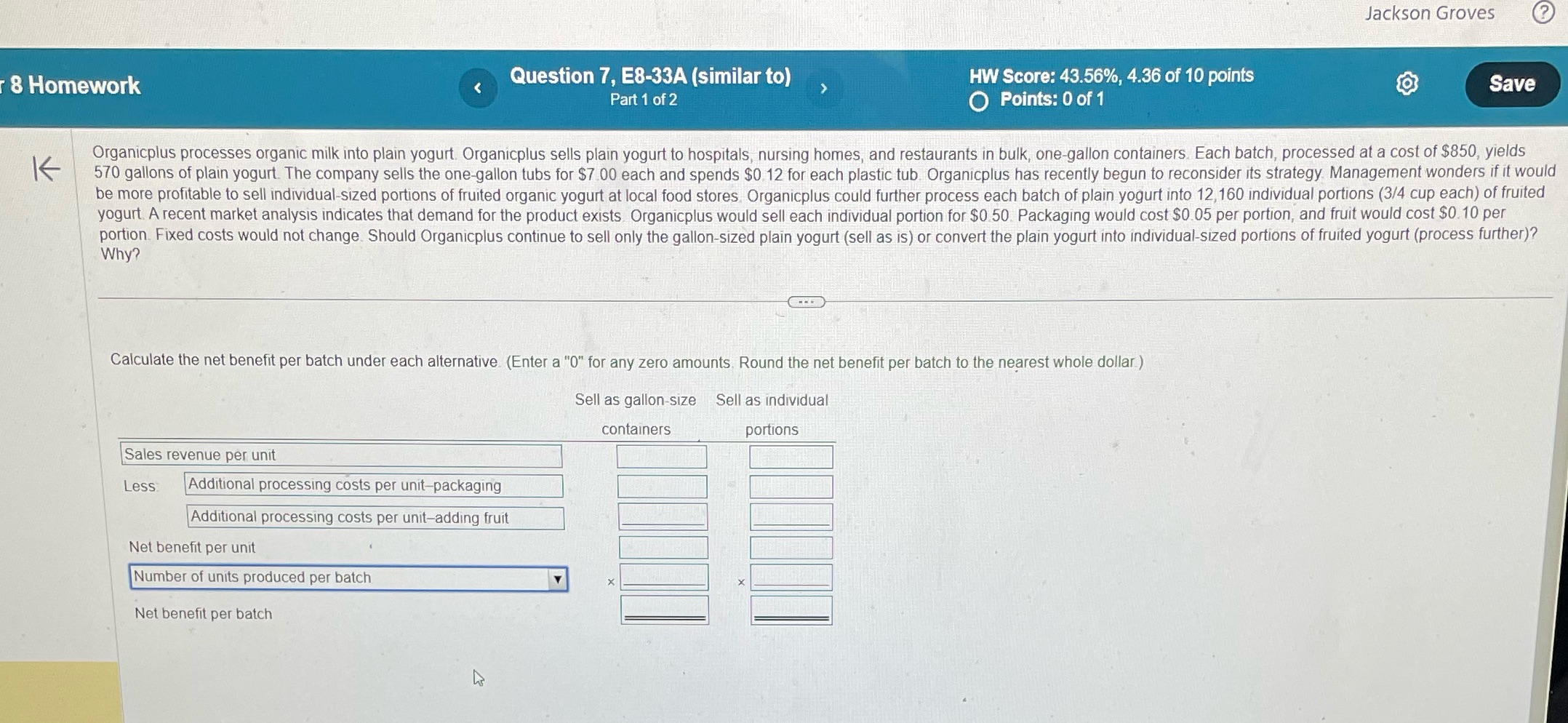 Jackson Groves (? 8 Homework Question 7, E8-33A