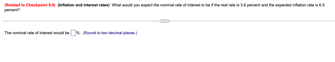 [Related to Checkpoint 9.6] (Inflation and