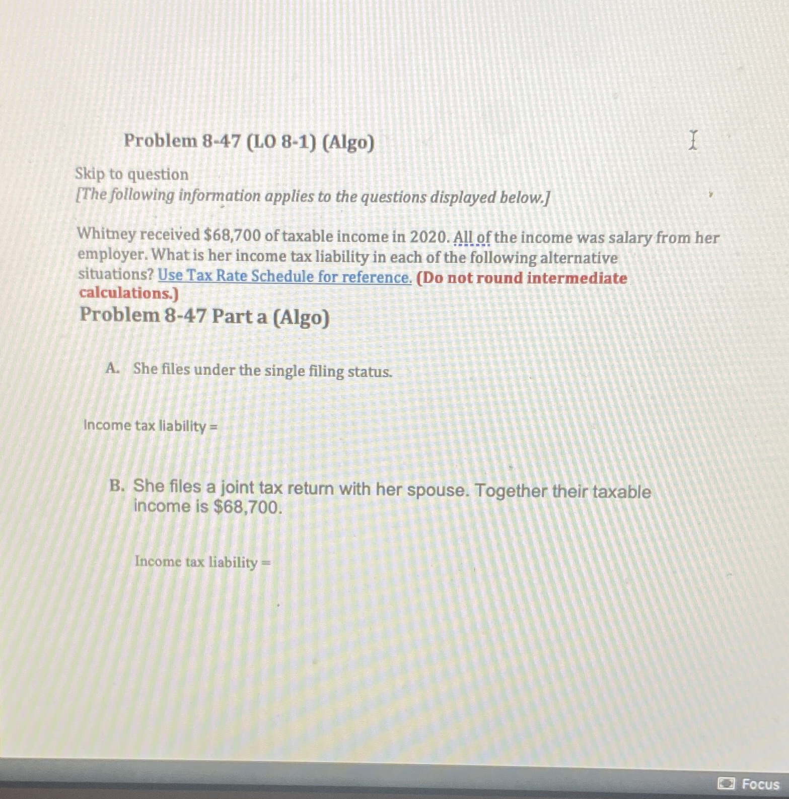 Answer question a and b Problem 8-47 (LO 8-1)