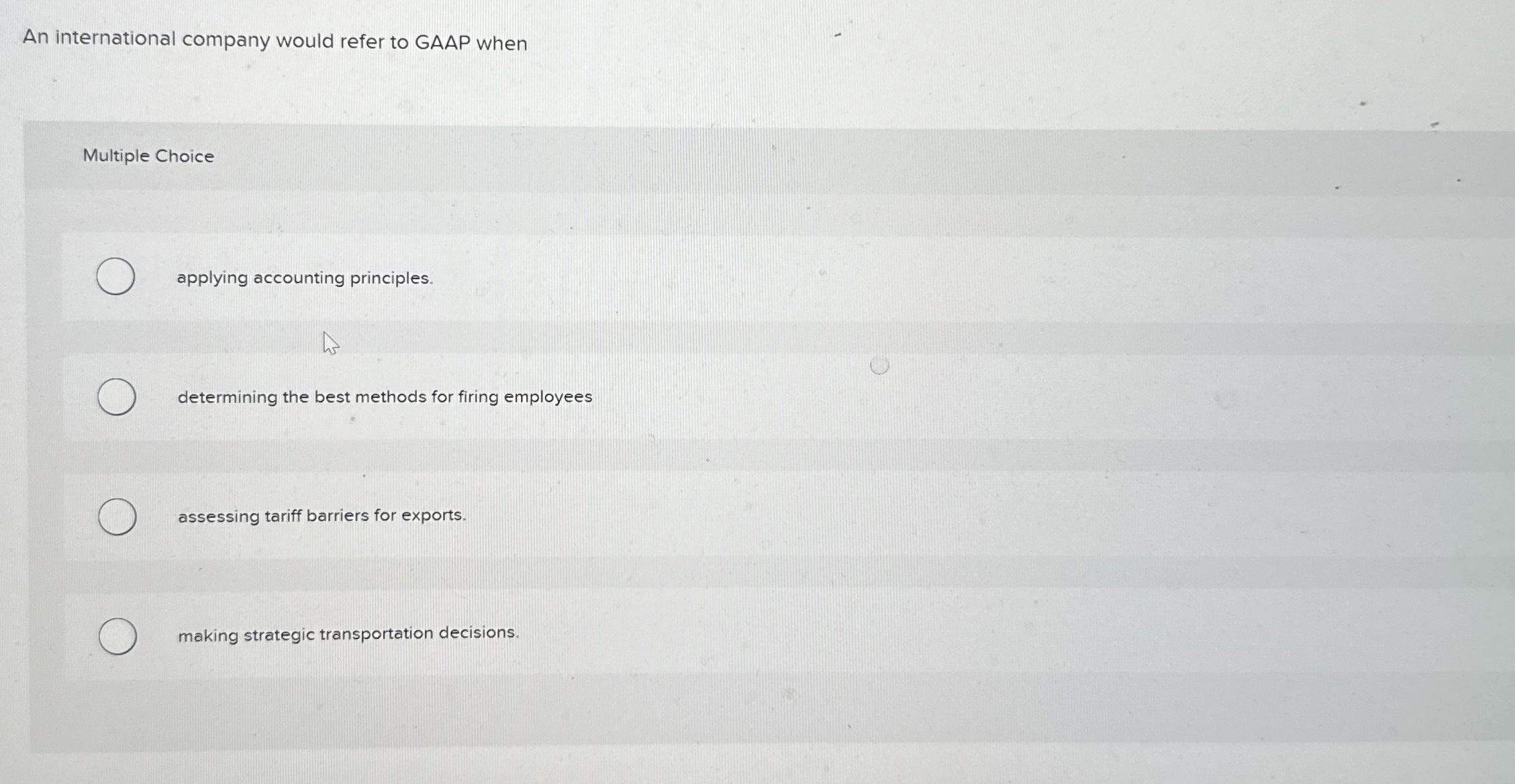 An international company would refer to GAAP when