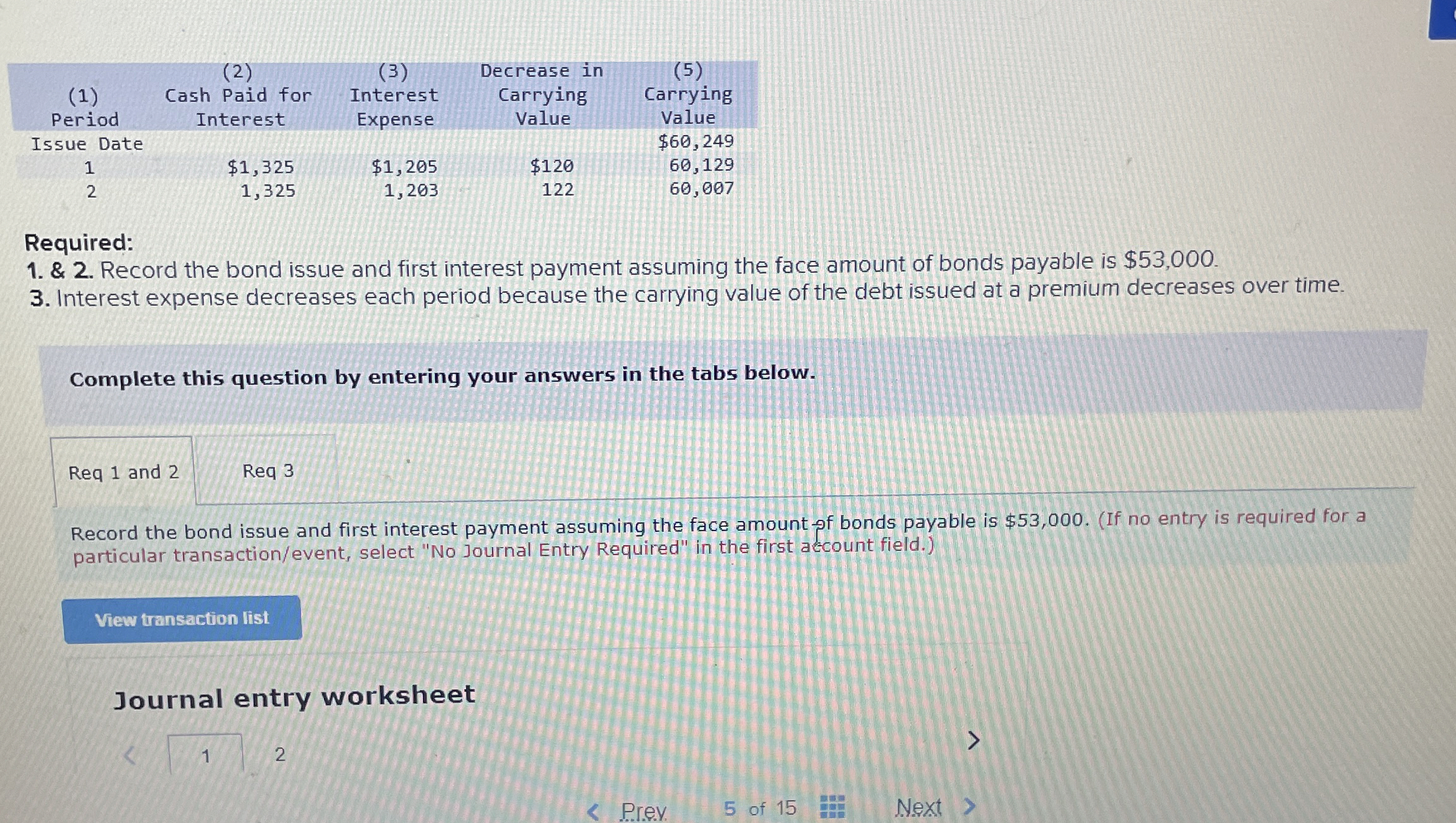 \ table [ [ , ( 2 ) , ( 3 ) , Decrease in , ( 5 )