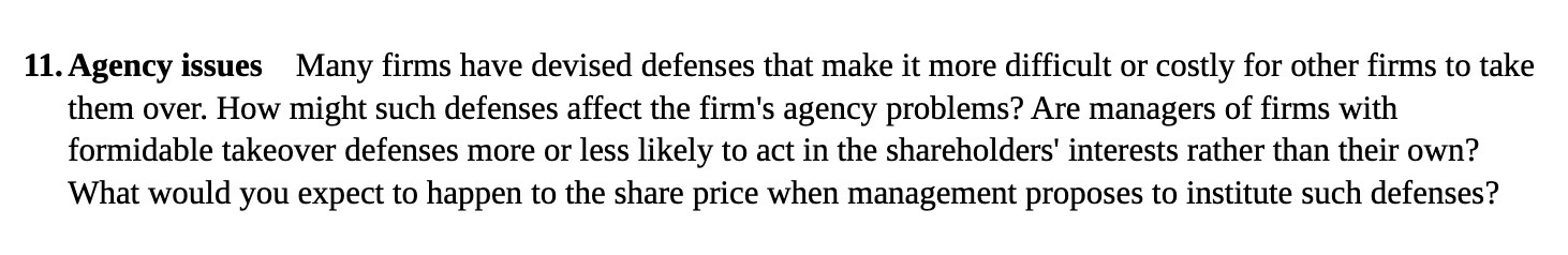 11. Agency issues Many firms have devised