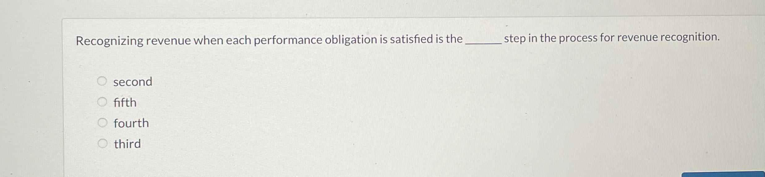 Recognizing revenue when each performance