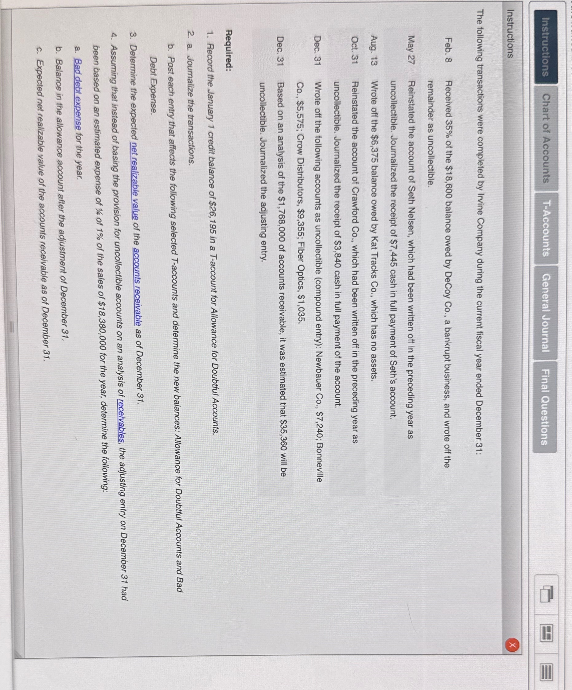 Feb. 8 May 27 Required: 1. Record the January 1