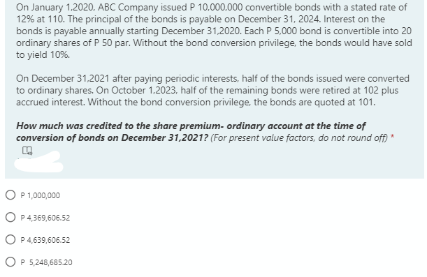 On January 1,2020, ABC Company issued P