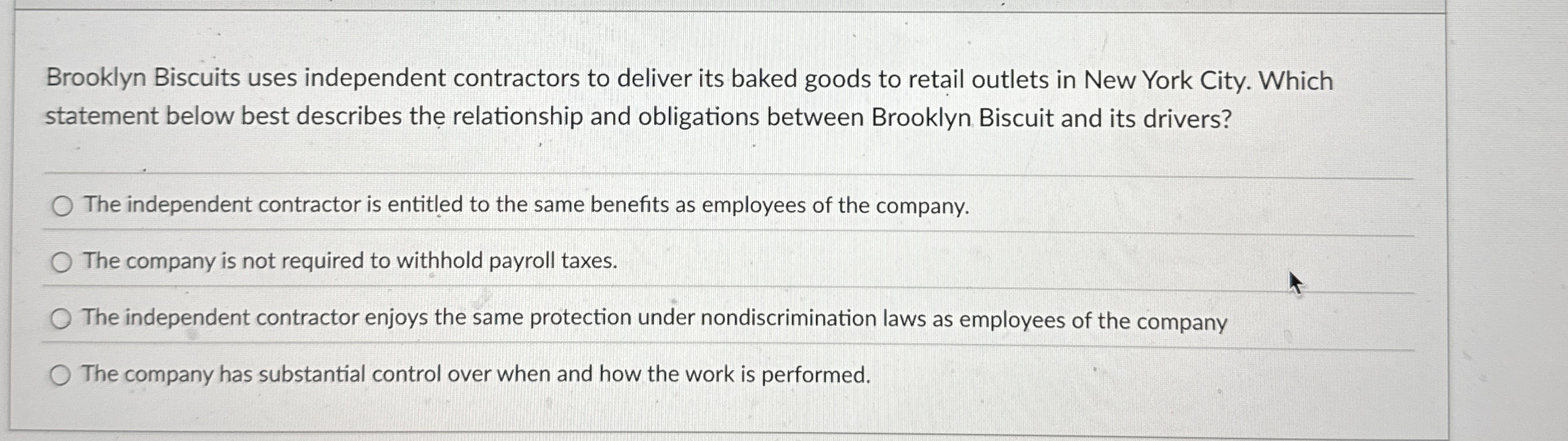 Brooklyn Biscuits uses independent contractors to