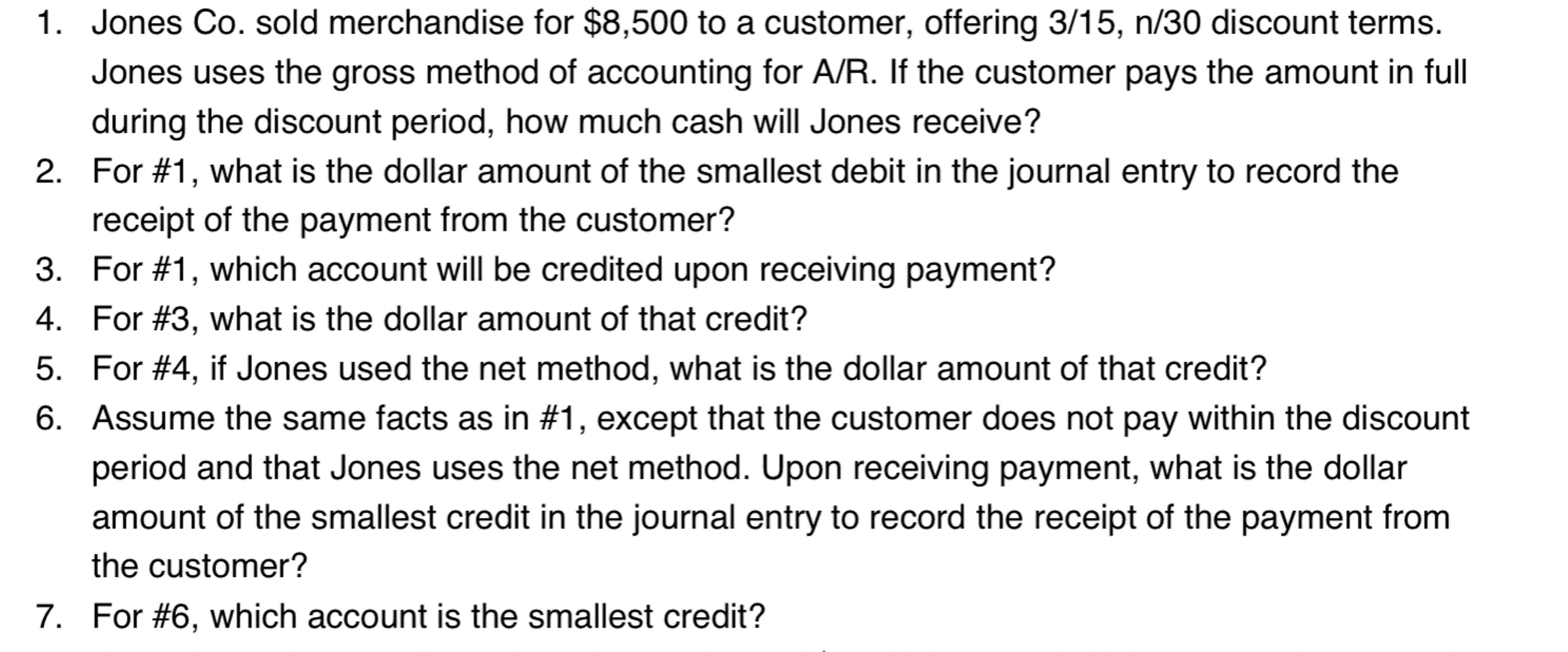 1 . Jones Co . sold merchandise for \ ( \ $ 8 , 5