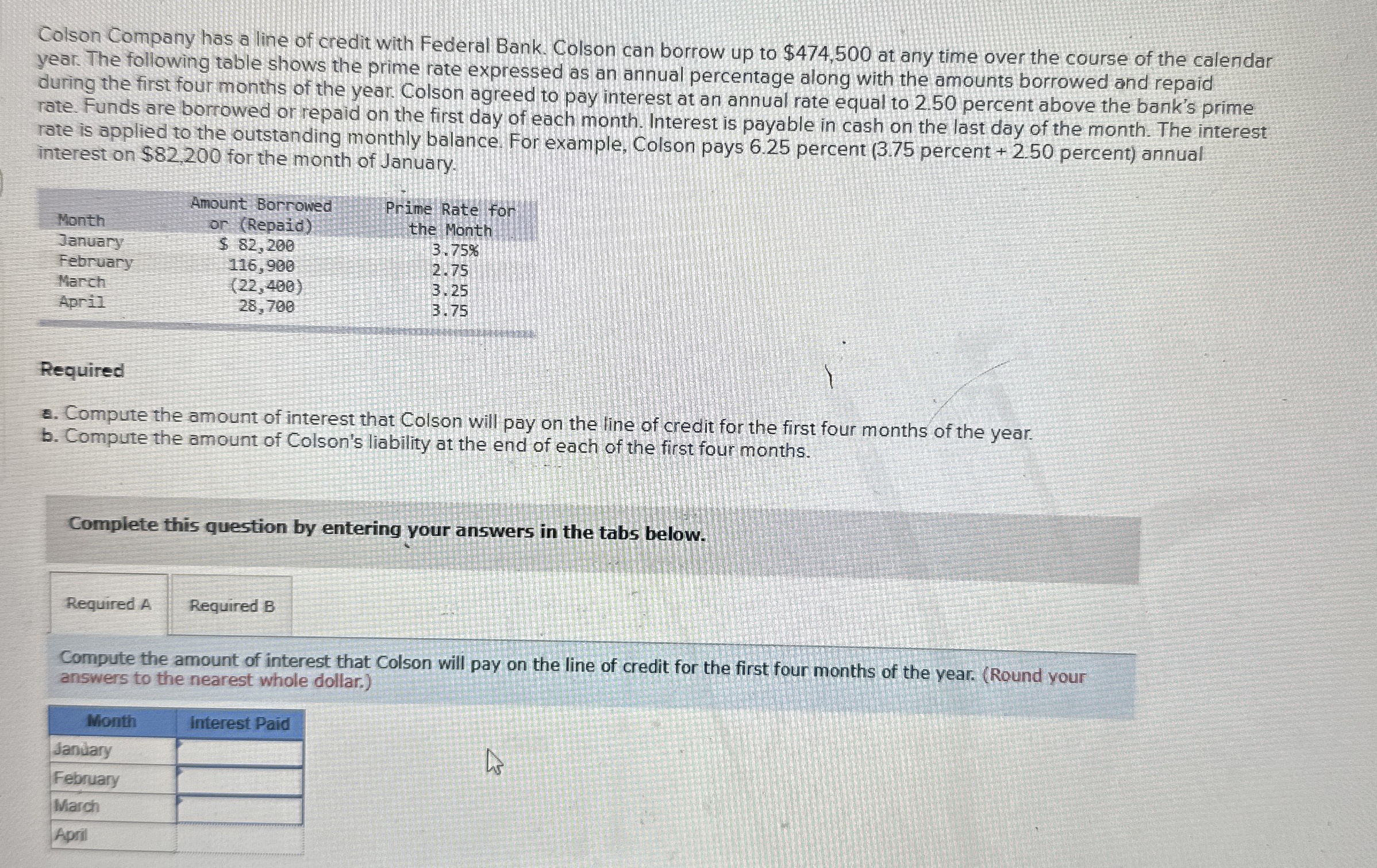 Colson Company has a line of credit with Federal