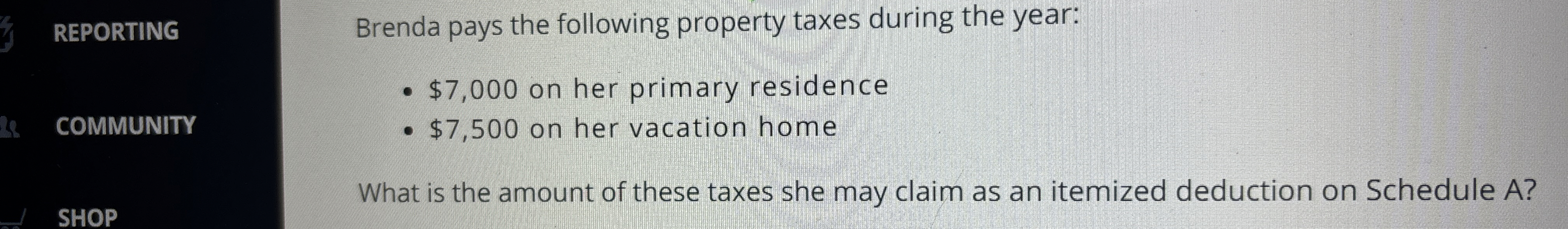 REPORTING Brenda pays the following property