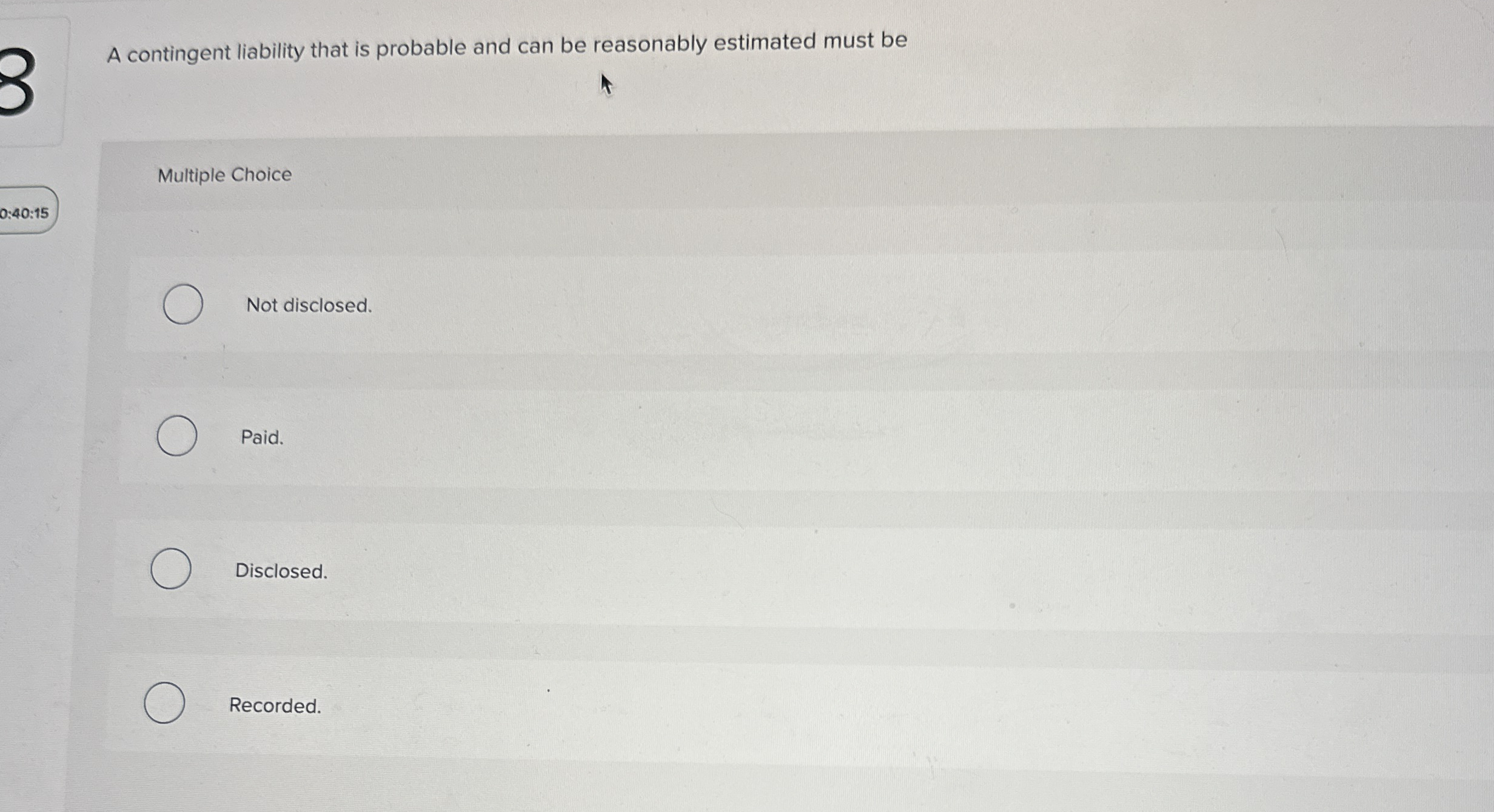 A contingent liability that is probable and can