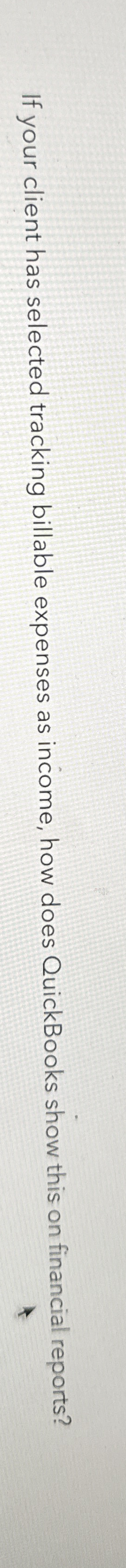 If your client has selected tracking billable