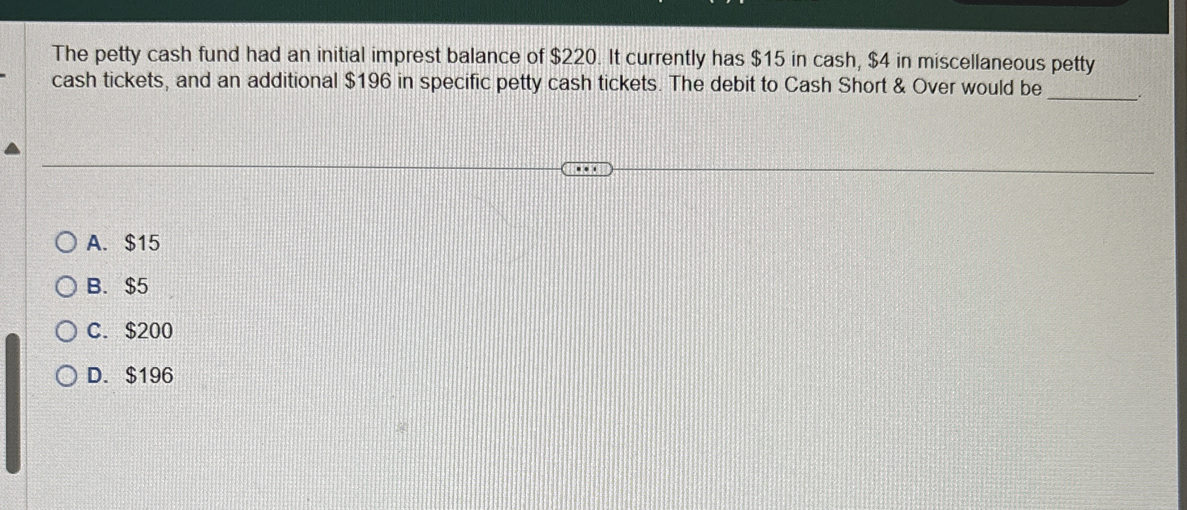 The petty cash fund had an initial imprest